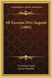 AB Excessu Divi Augusti (1893)