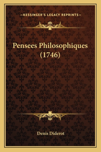 Pensees Philosophiques (1746)