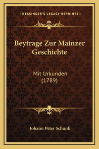 Beytrage Zur Mainzer Geschichte