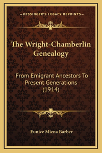 Wright-Chamberlin Genealogy