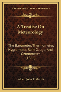 Treatise On Meteorology