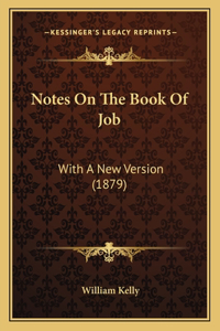 Notes On The Book Of Job