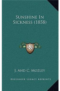 Sunshine In Sickness (1858)