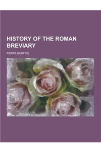 History of the Roman Breviary