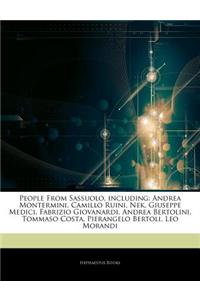 Articles on People from Sassuolo, Including: Andrea Montermini, Camillo Ruini, NEK, Giuseppe Medici, Fabrizio Giovanardi, Andrea Bertolini, Tommaso Co