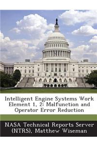 Intelligent Engine Systems Work Element 1, 2