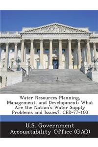 Water Resources Planning, Management, and Development