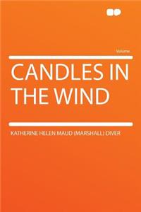 Candles in the Wind