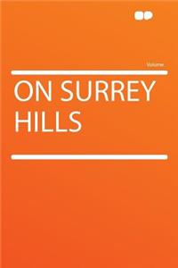On Surrey Hills