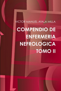 Compendio de Enfermeria Nefrologica Tomo II