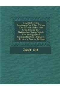 Geschichte Des Zweikampfes Aller Volker Und Zeiten