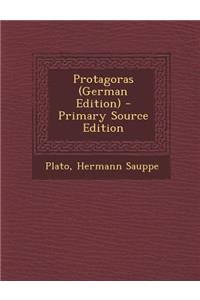 Protagoras (German Edition) - Primary Source Edition