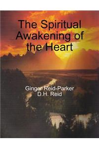 The Spiritual Awakening of the Heart