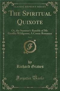 The Spiritual Quixote, Vol. 1