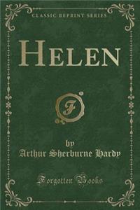 Helen (Classic Reprint)