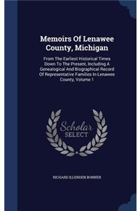 Memoirs Of Lenawee County, Michigan
