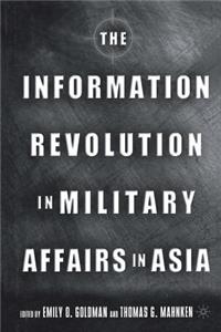 The Information Revolution in Military Affairs in Asia