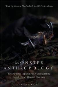 Monster Anthropology