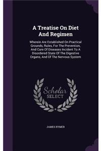 Treatise On Diet And Regimen