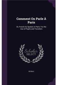 Comment On Parle À Paris