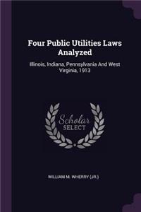 Four Public Utilities Laws Analyzed