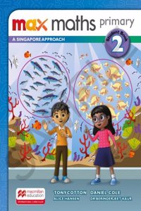 Max Maths Primary A Singapore Approach Grade 2 Student Bundle