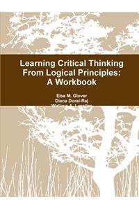 Learning Critical Thinking From Logical Principles