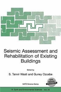 Seismic Assessment and Rehabilitation of Existing Buildings