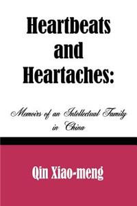 Heartbeats and Heartaches