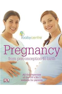 Babycentre Pregnancy - from Preconception to Birth