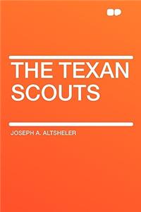 The Texan Scouts