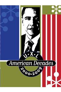 U-X-L American Decades: 2000-2009