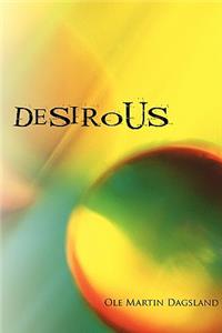 Desirous