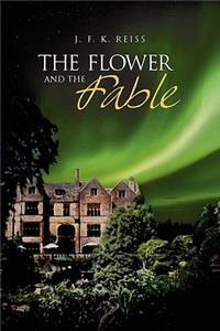 Flower and the Fable