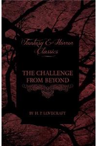 Challenge from Beyond (Fantasy and Horror Classics);With a Dedication by George Henry Weiss