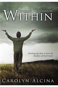 Finding the Warrior Within