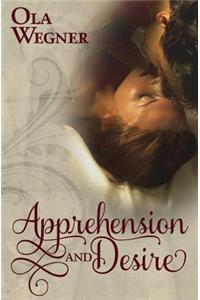 Apprehension and Desire: A Tale of Pride and Prejudice