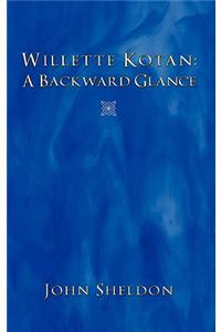 Willette Kotan: A Backward Glance