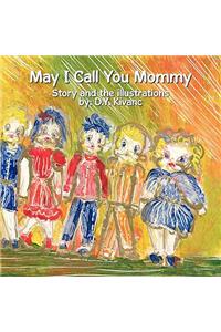 May I Call You Mommy