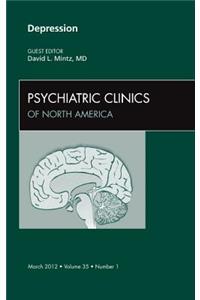 Depression, an Issue of Psychiatric Clinics