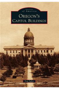 Oregon's Capitol Buildings