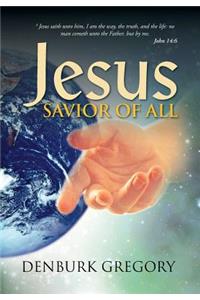 Jesus, Savior of All
