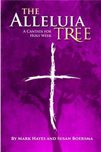 The Alleluia Tree