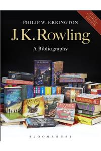 J.K. Rowling: A Bibliography