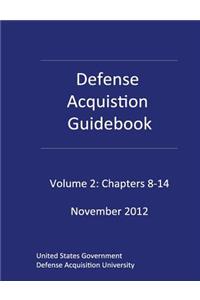 Defense Acquisition Guidebook Volume 2