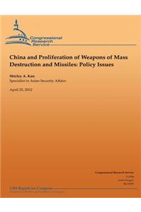 China and Proliferation of Weapons of Mass Destruction and Missiles