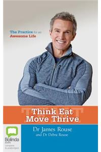 Think Eat Move Thrive