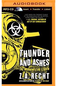 Thunder and Ashes