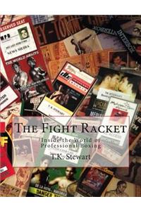 The Fight Racket