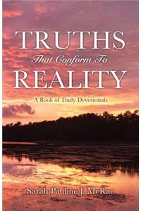 Truths That Conform To Reality